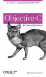 Alternative view 1 of Objective-C Pocket Reference: A Guide to Language Fundamentals