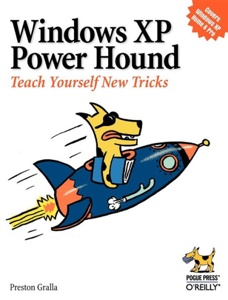 Windows XP Power Hound: Teach Yourself New Tricks