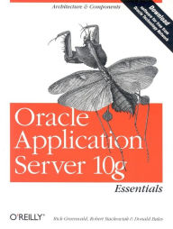 Oracle Application Server 10G Essentials