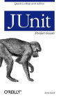 JUnit Pocket Guide: Quick Look-up and Advice