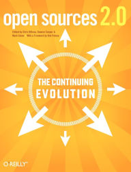 Title: Open Sources 2.0: The Continuing Evolution, Author: Chris DiBona