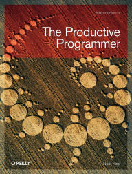 Title: The Productive Programmer, Author: Neal Ford