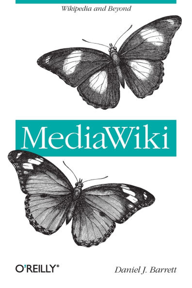 MediaWiki: Wikipedia and Beyond