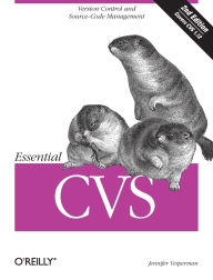 Title: Essential CVS: Version Control and Source Code Management, Author: Jennifer Vesperman