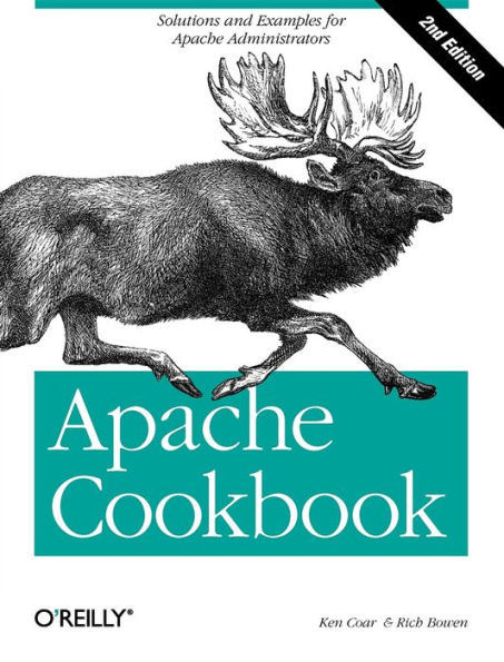 Apache Cookbook: Solutions and Examples for Administration