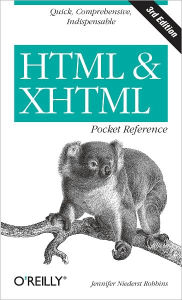 Title: HTML and XHTML Pocket Reference, Author: Jennifer Niederst Robbins