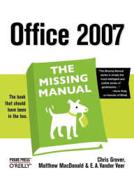 Title: Office 2007: The Missing Manual: The Missing Manual, Author: Chris Grover