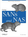 Using SANs and NAS: Help for Storage Administrators