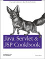 Java Servlet & JSP Cookbook: Practical Solutions to Real World Problems