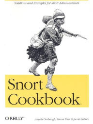 Title: Snort Cookbook: Solutions and Examples for Snort Administrators, Author: Angela Orebaugh