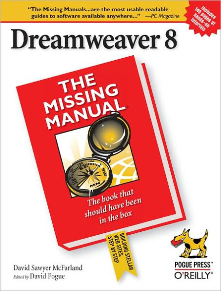 Dreamweaver 8: The Missing Manual: The Missing Manual