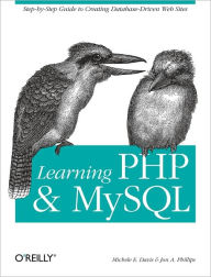 Title: Learning PHP and MySQL, Author: Michele E. Davis