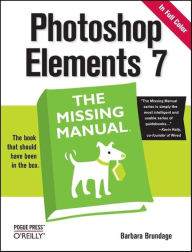 Title: Photoshop Elements 7: The Missing Manual: The Missing Manual, Author: Barbara Brundage