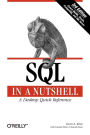 SQL in a Nutshell: A Desktop Quick Reference Guide