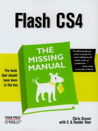 Title: Flash CS4: The Missing Manual: The Missing Manual, Author: Chris Grover