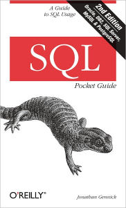 Title: SQL Pocket Guide, Author: Jonathan Gennick