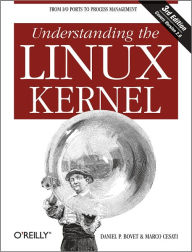 Title: Understanding the Linux Kernel: From I/O Ports to Process Management, Author: Daniel P. Bovet