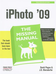 Title: iPhoto '09: The Missing Manual: The Missing Manual, Author: David Pogue