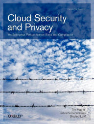 Title: Cloud Security and Privacy: An Enterprise Perspective on Risks and Compliance, Author: Tim Mather
