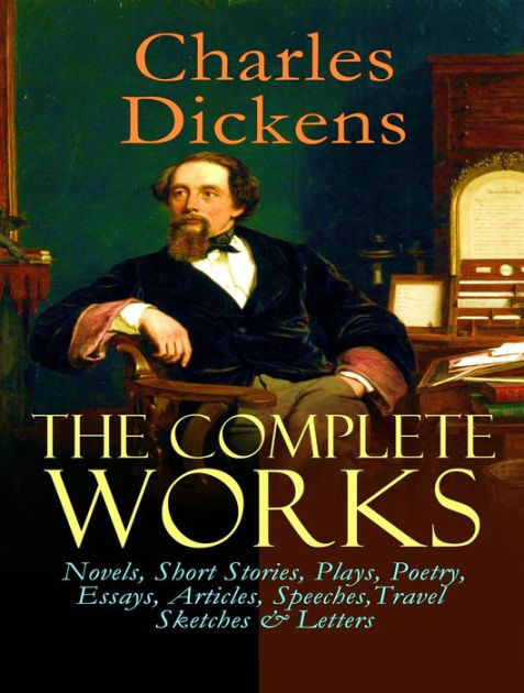 Complete Works of Charles Dickens by Charles Dickens, Paperback ...