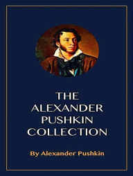 Title: The Complete Works of Alexander Pushkin, Author: Alexander Pushkin