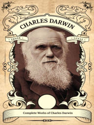 Title: The Complete Works of Charles Darwin, Author: Charles Darwin