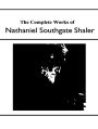 The Complete Works of Nathaniel Southgate Shaler