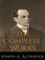 The Complete Works of Joseph Alexander Altsheler