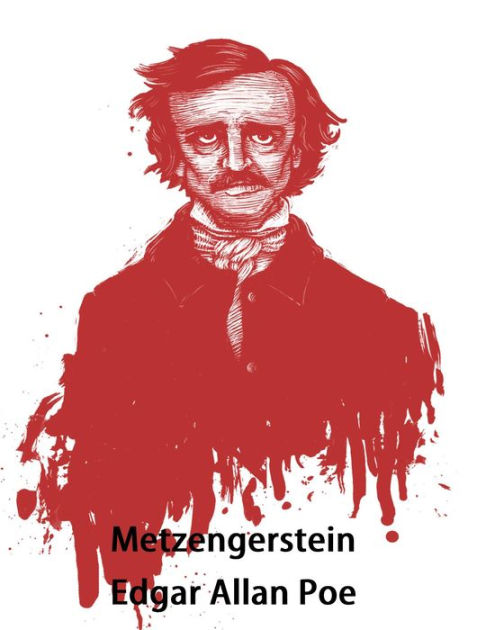 Metzengerstein by Edgar Allan Poe, Paperback | Barnes & Noble®