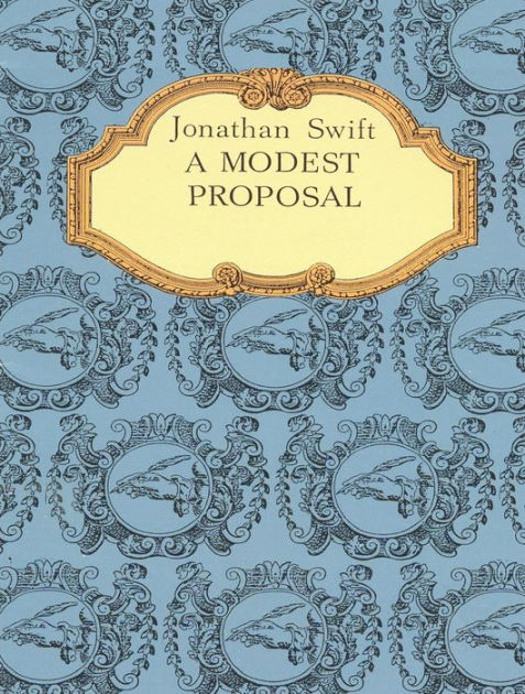 A Modest Proposal by Jonathan Swift, Paperback | Barnes & Noble®