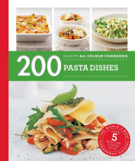 Title: Hamlyn All Colour Cookery: 200 Pasta Dishes: Hamlyn All Colour Cookbook, Author: Marina Filippelli