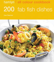 Title: Hamlyn All Colour Cookery: 200 Fab Fish Dishes: Hamlyn All Colour Cookbook, Author: Gee Charman