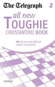 Title: The Telegraph All New Toughie Crossword Book: Book 2, Author: Daily Telegraph