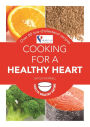 Cooking for a Healthy Heart: Over 80 low-cholesterol recipes