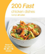 Title: 200 Fast Chicken Dishes, Author: Hamlyn