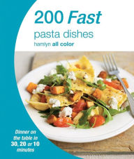 Title: 200 Fast Pasta, Author: Hamlyn