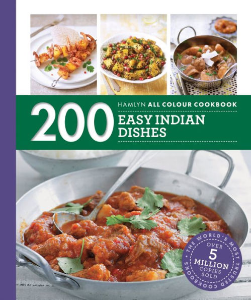 Hamlyn All Colour Cookery: 200 Easy Indian Dishes: Hamlyn All Colour Cookbook