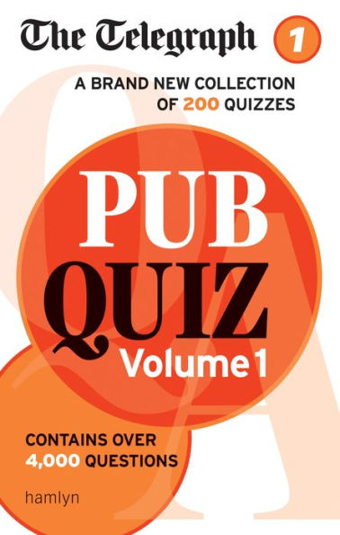 The Telegraph Pub Quiz Volume 1 By Telegraph Media Group Ltd Ebook Barnes And Noble®