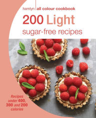 Title: Hamlyn All Colour Cookery: 200 Light Sugar-free Recipes: Hamlyn All Colour Cookbook, Author: Joy Skipper