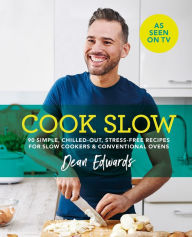 Title: Cook Slow, Author: Dean Edwards