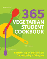 Title: 365 Vegetarian Student Cookbook, Author: Sunil Vijayakar