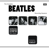 Title: The Complete Beatles Recording Sessions: The Official Story of the Abbey Road Years 1962-1970, Author: Mark Lewisohn