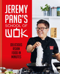 Pda free ebook downloads Jeremy Pang's School of Wok 9780600637301 by Jeremy Pang