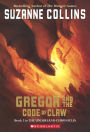 Gregor and the Code of Claw (Turtleback School & Library Binding Edition)