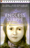 Title: The Endless Steppe: Growing up in Siberia, Author: Esther Hautzig