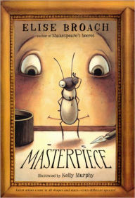 Title: Masterpiece (Masterpiece Adventures Series) (Turtleback School & Library Binding Edition), Author: Elise Broach