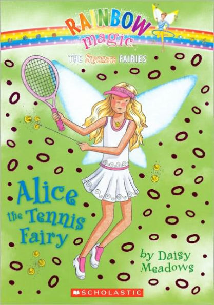 Alice the Tennis Fairy (Turtleback School & Library Binding Edition)