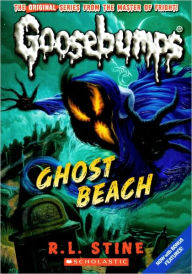 Title: Ghost Beach (Classic Goosebumps Series #15) (Turtleback School & Library Binding Edition), Author: R. L. Stine