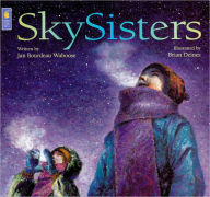 Title: Skysisters (Turtleback School & Library Binding Edition), Author: Jan Bourdeau Waboose