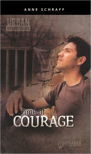 Title: Time Of Courage (Turtleback School & Library Binding Edition), Author: Anne Schraff